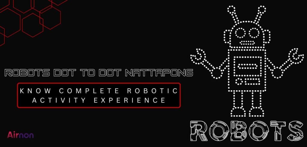 Robots Dot To Dot Nattapong