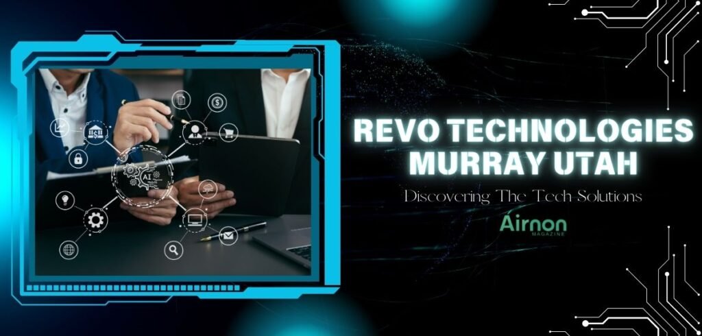 Revo Technologies Murray Utah