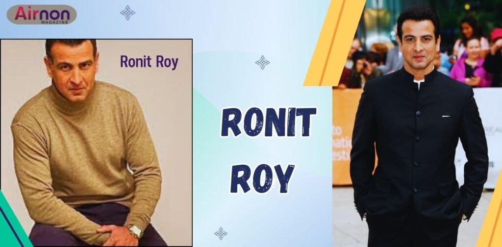 ronit roy age